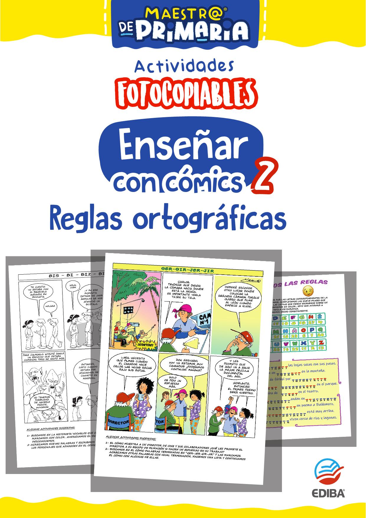 Enseñar con Cómics Nº 2 Reglas Ortográficas