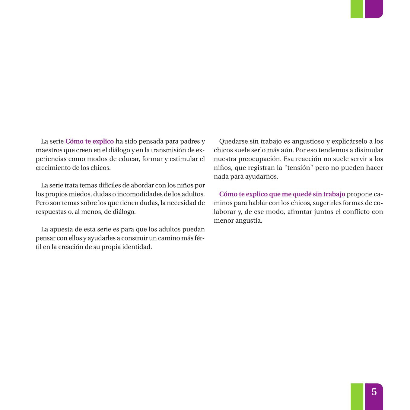 ¿Cómo te explico que me quedé sin trabajo?
