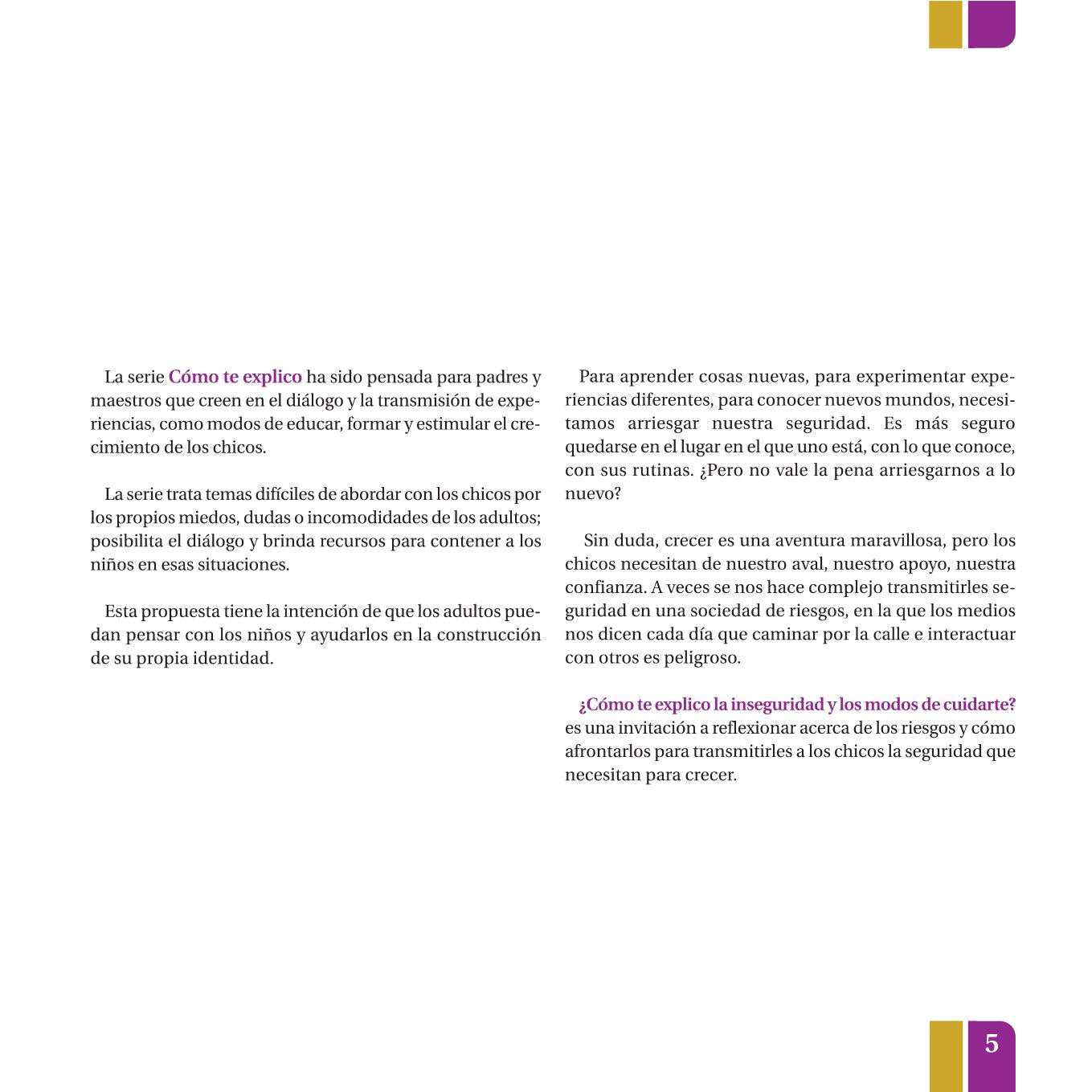 ¿Cómo te explico la inseguridad y los modos de cuidarte?