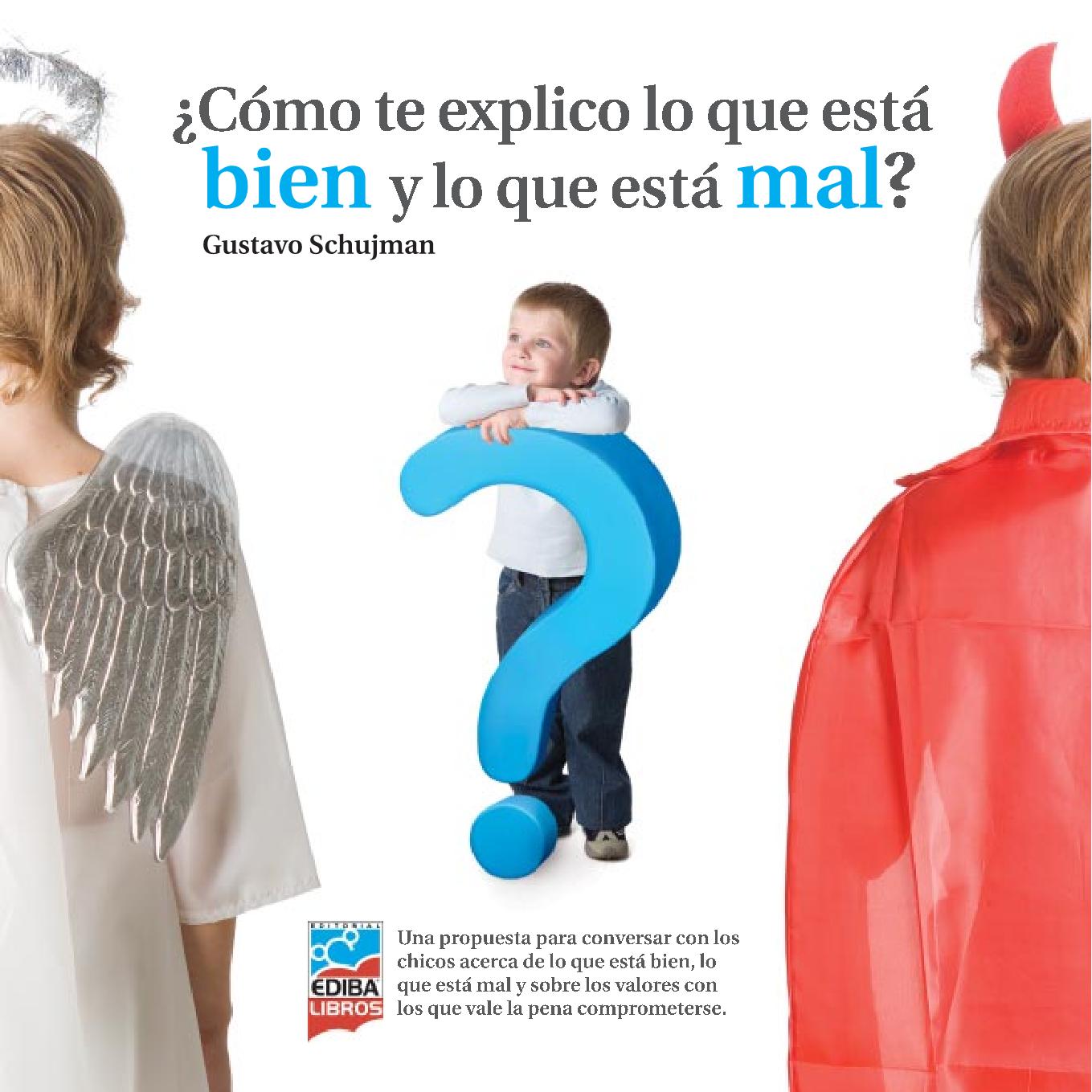¿Cómo te explico lo que está bien y lo que está mal?