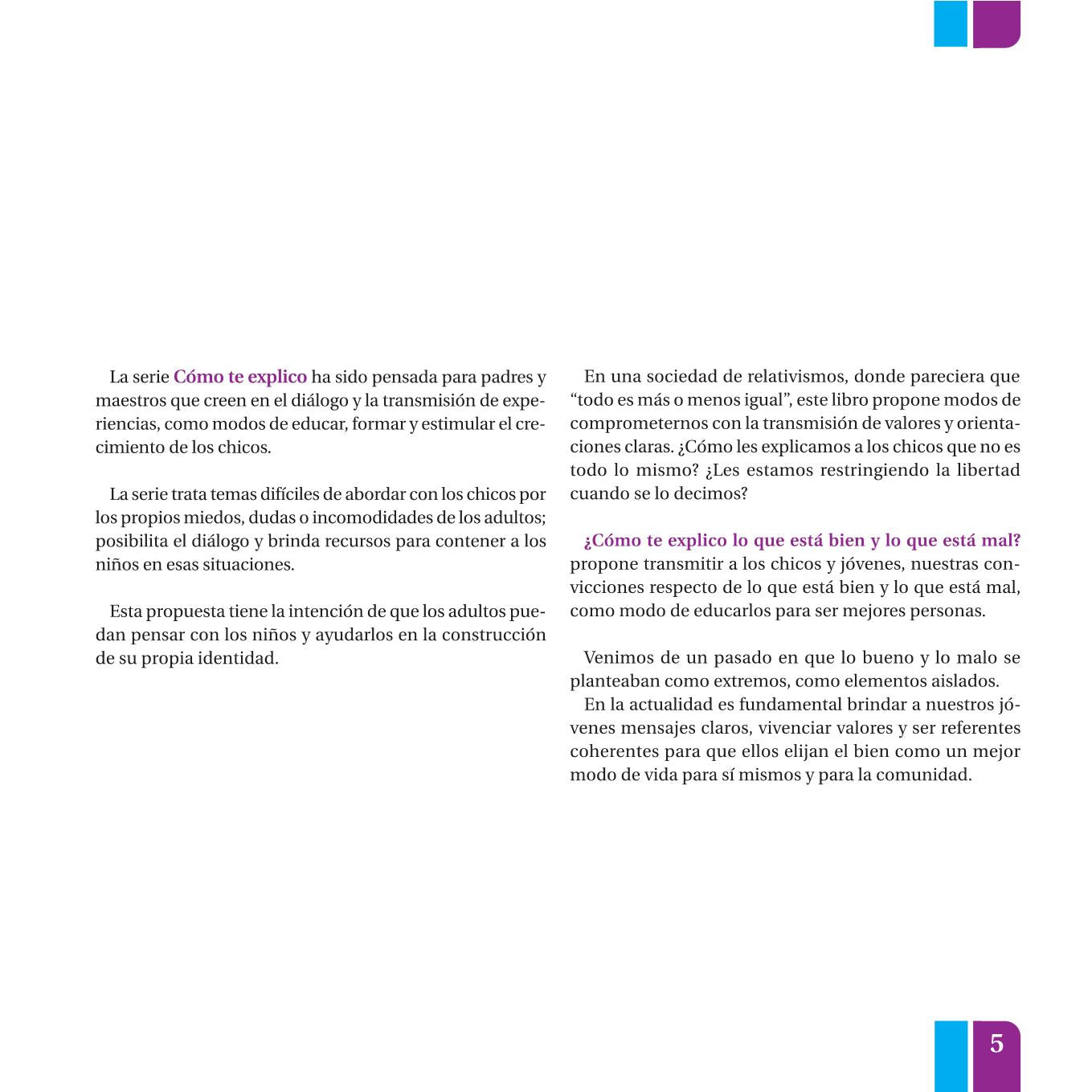 ¿Cómo te explico lo que está bien y lo que está mal?