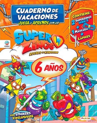 Cuaderno de Vacaciones 2020 - Juega y Aprende con los Superzings - 6 Años