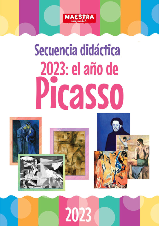 Secuencia Didáctica: 2023 El Año de Picasso