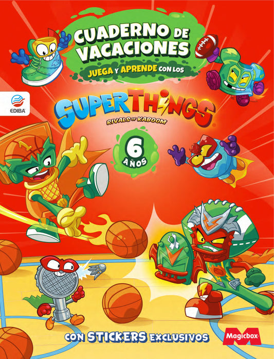 Cuaderno de Vacaciones 2024 - Juega y Aprende con los Superthings - 6 Años