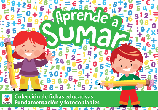 Fichas Educativas Nº 1 - Aprende a Sumar