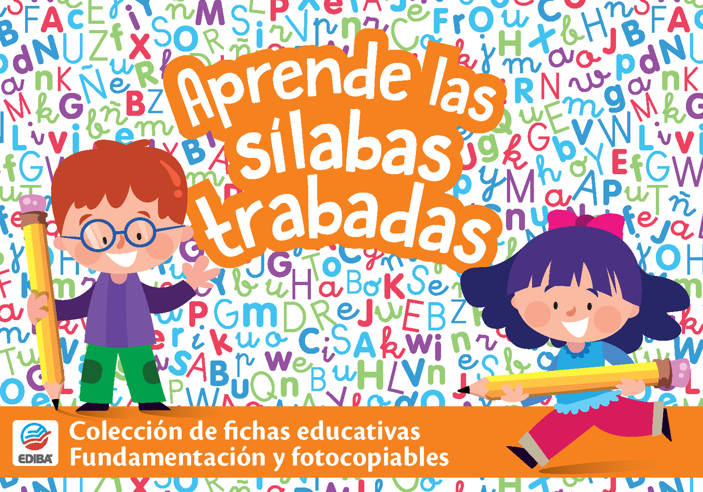 Fichas Educativas Nº 3 - Aprende las Sílabas trabadas