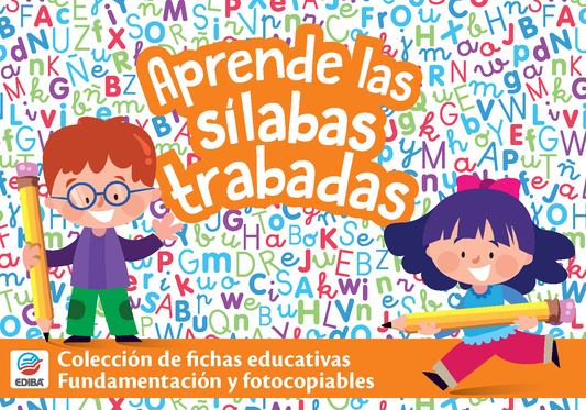 Fichas Educativas Nº 3 - Aprende las Sílabas trabadas