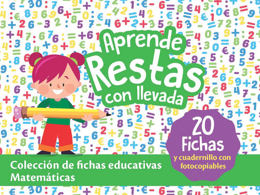 Fichas Educativas Nº10 - Aprende Restas con llevada