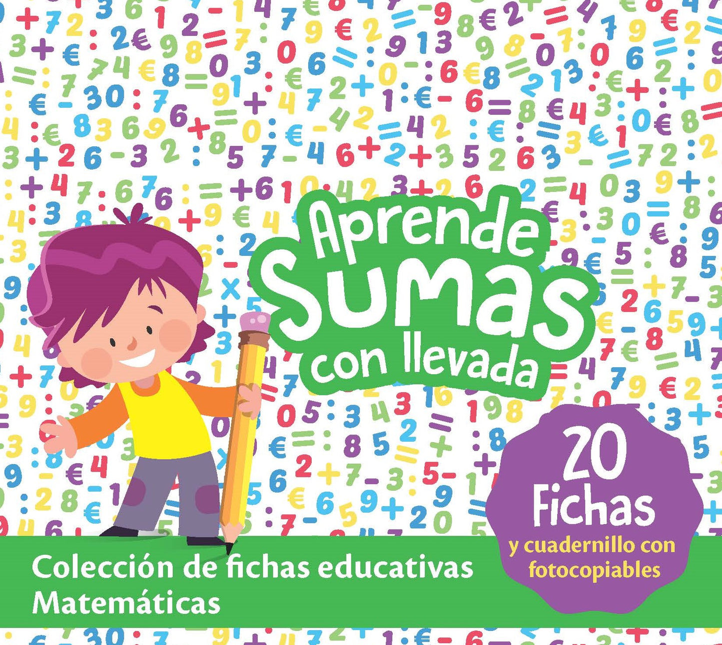 Fichas Educativas Nº 9 - Aprende Sumas con llevada