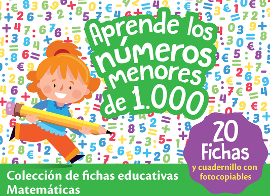 Fichas Educativas Nº 6 - Aprende los Números menores de 1.000