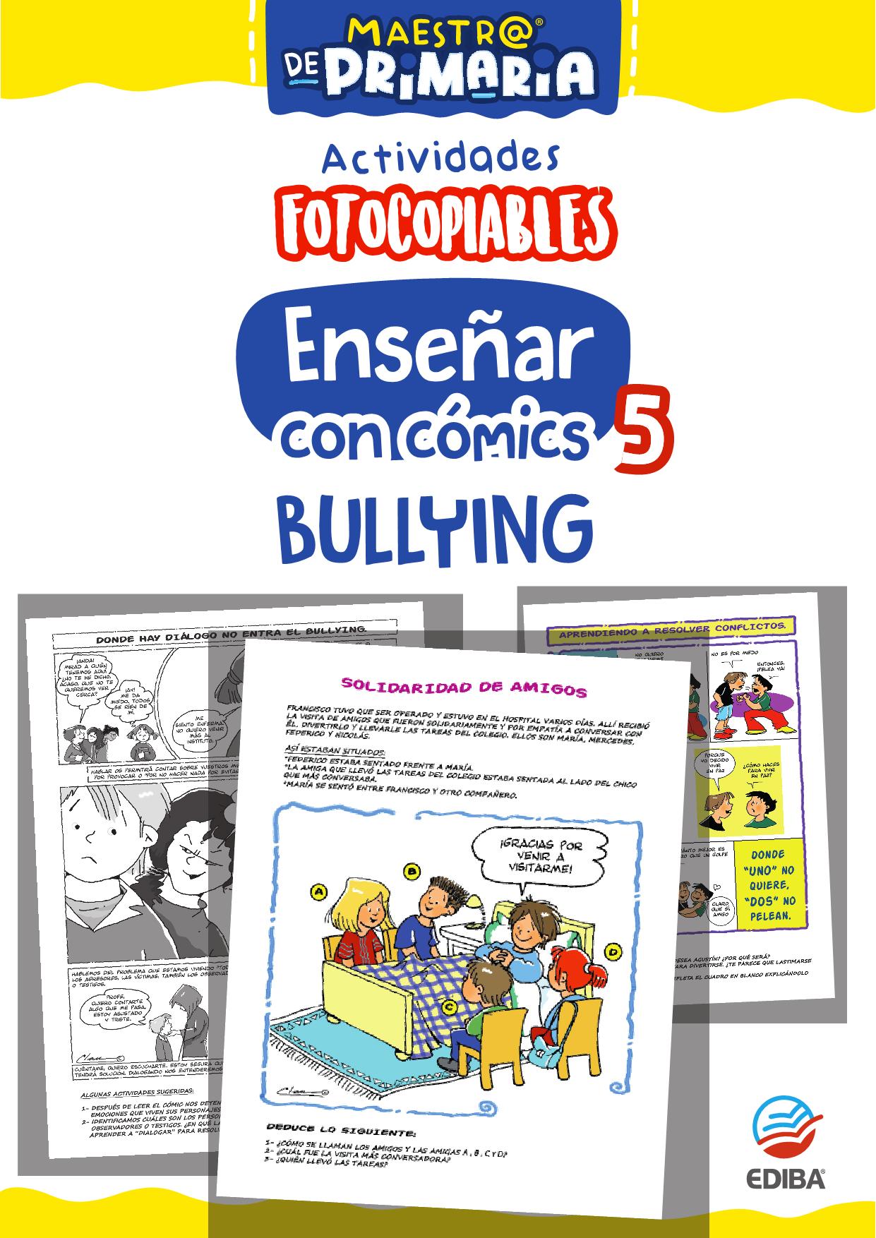 Comic Script Bully Enseñar con Cómics Nº 5 Bullying – EDIBA EUROPA
