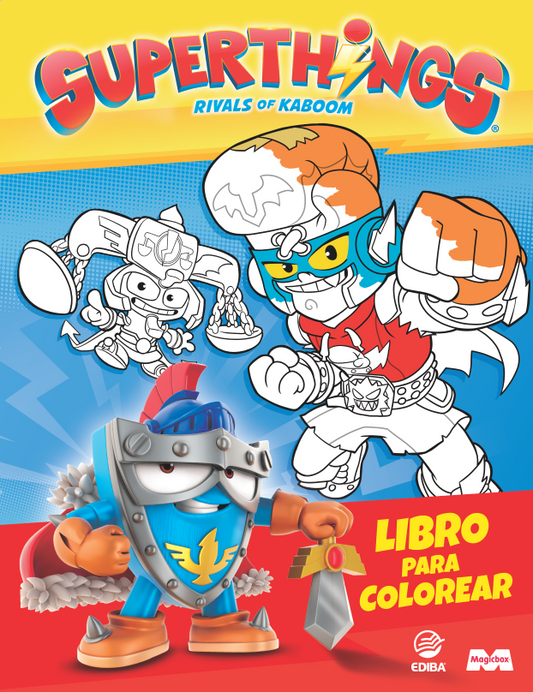 Libro para Colorear II Superthings Nº 17 Kazoom Power - Warriors