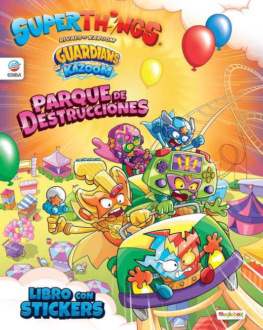 Libro con Stickers Superthings Nº 7 Serie Guardians of Kazoom